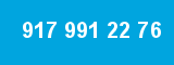 917 991 22 76 917 991 22 76